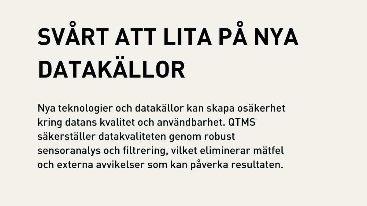 Svårt att lita på nya datakällor 2-1